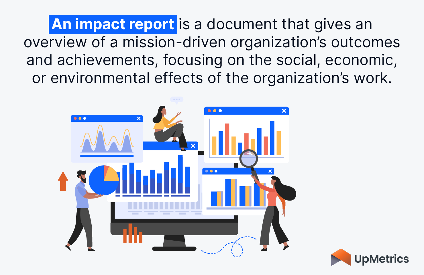 This image and the text below define the term impact report.